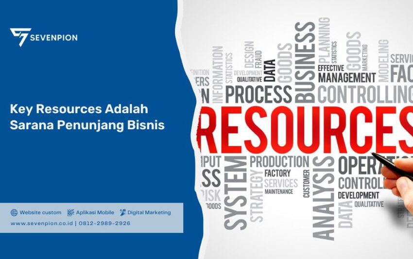 Key resources adalah