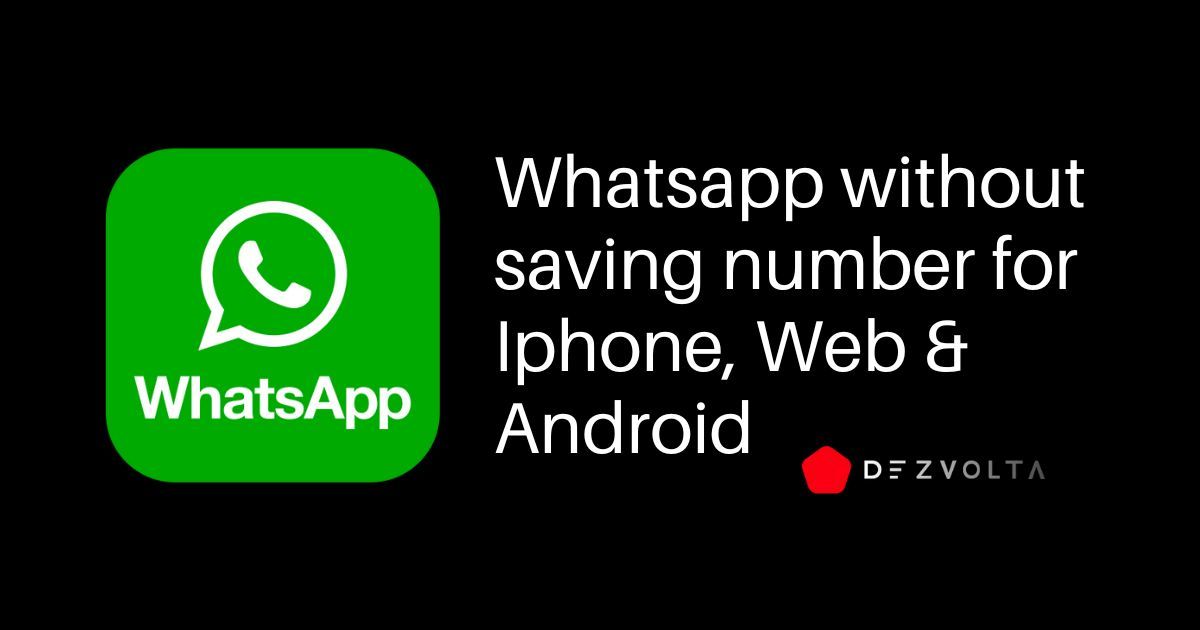 Send number whatsapp without saving message their premiuminfo application direct