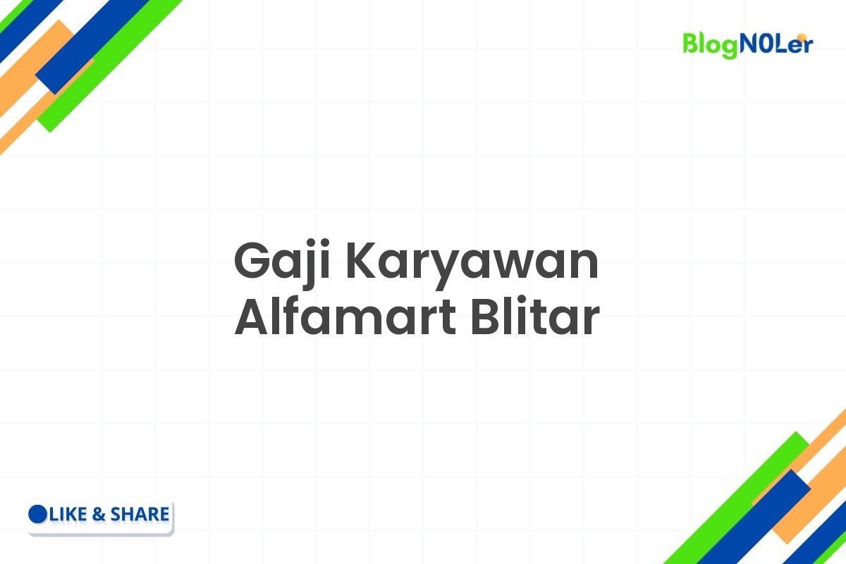 Gaji Karyawan Alfamart Blitar