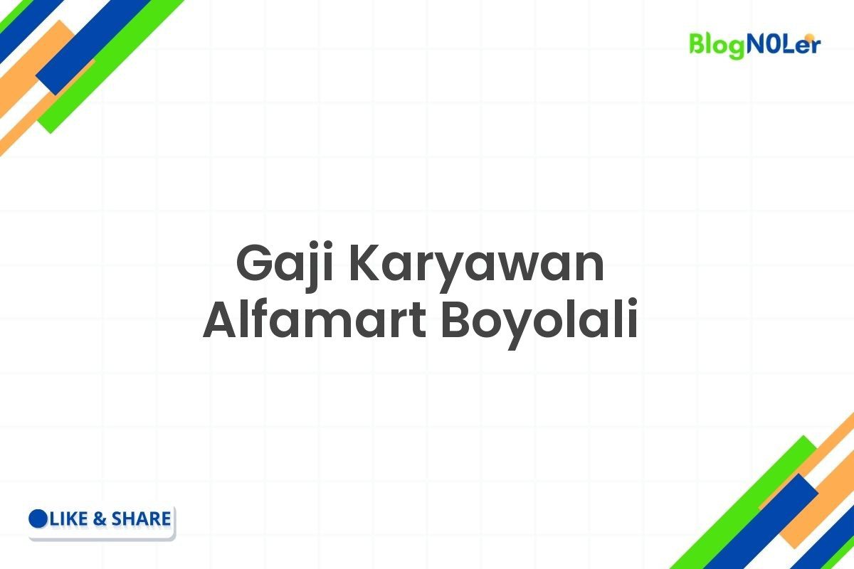 Gaji Karyawan Alfamart Boyolali