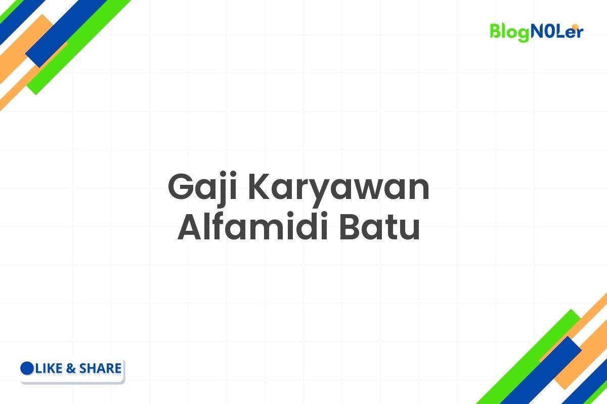 Gaji Karyawan Alfamidi Batu