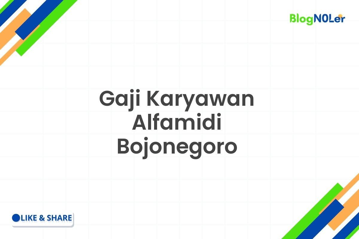 Gaji Karyawan Alfamidi Bojonegoro