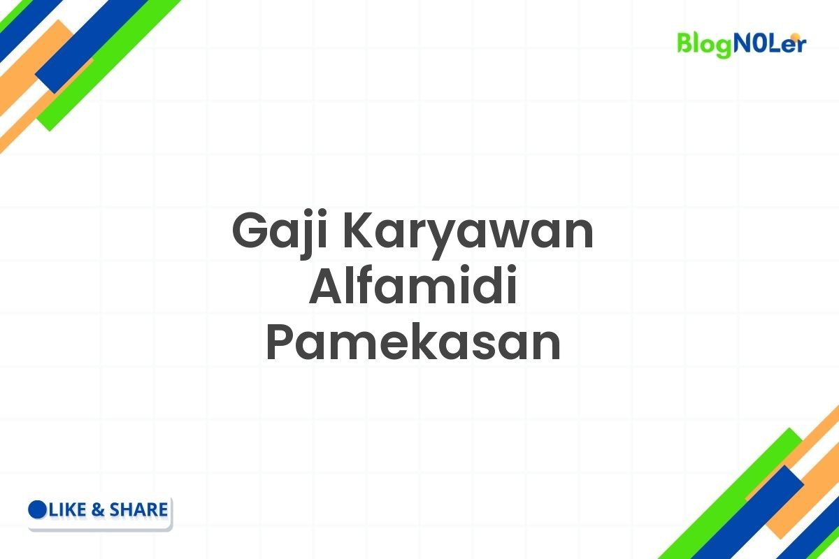 Gaji Karyawan Alfamidi Pamekasan