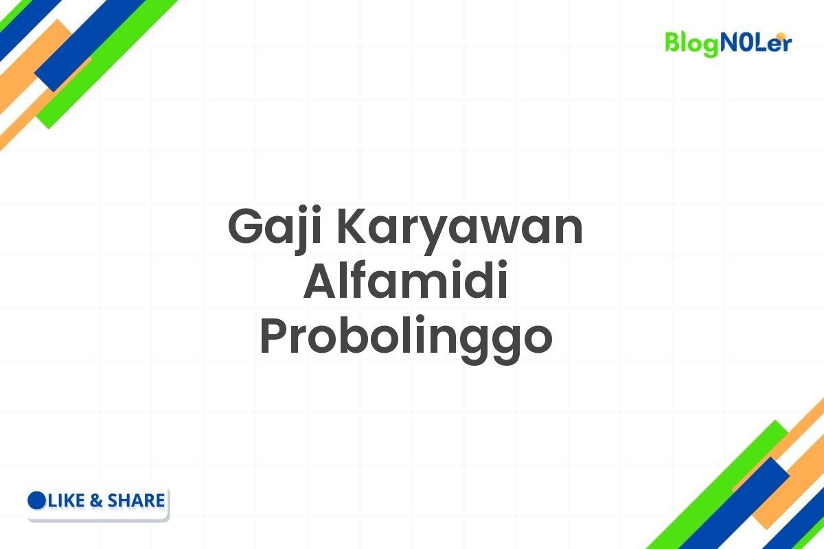 Gaji Karyawan Alfamidi Probolinggo