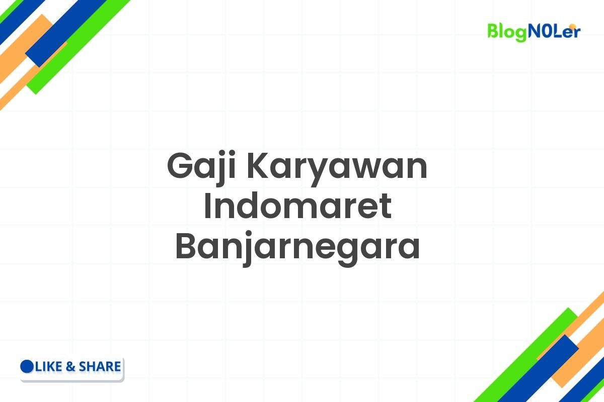 Gaji Karyawan Indomaret Banjarnegara