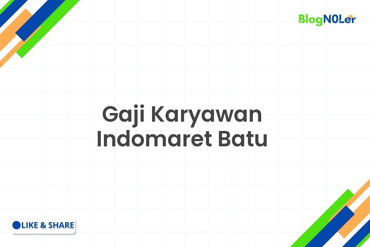 Gaji Karyawan Indomaret Batu