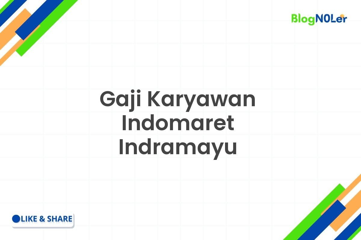 Gaji Karyawan Indomaret Indramayu