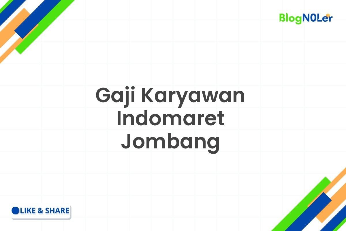 Gaji Karyawan Indomaret Jombang