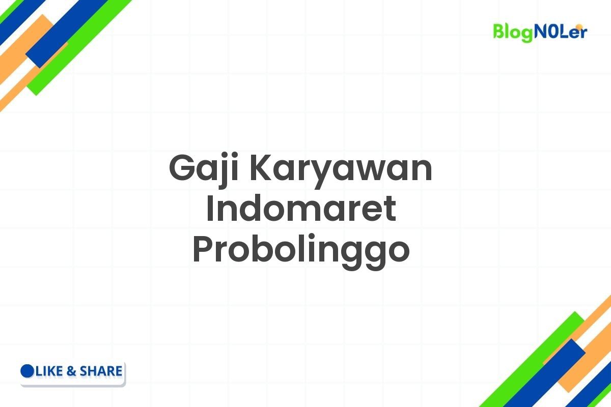 Gaji Karyawan Indomaret Probolinggo