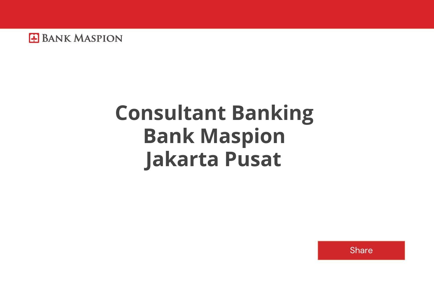 Consultant Banking Bank Maspion Jakarta Pusat