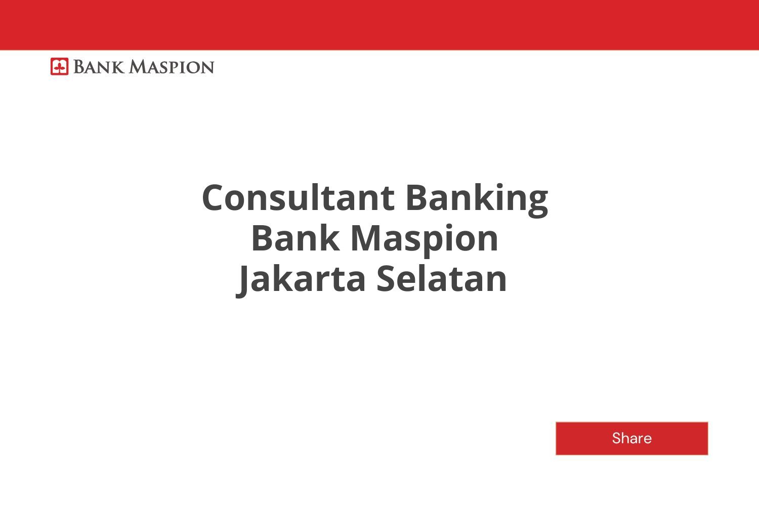 Consultant Banking Bank Maspion Jakarta Selatan