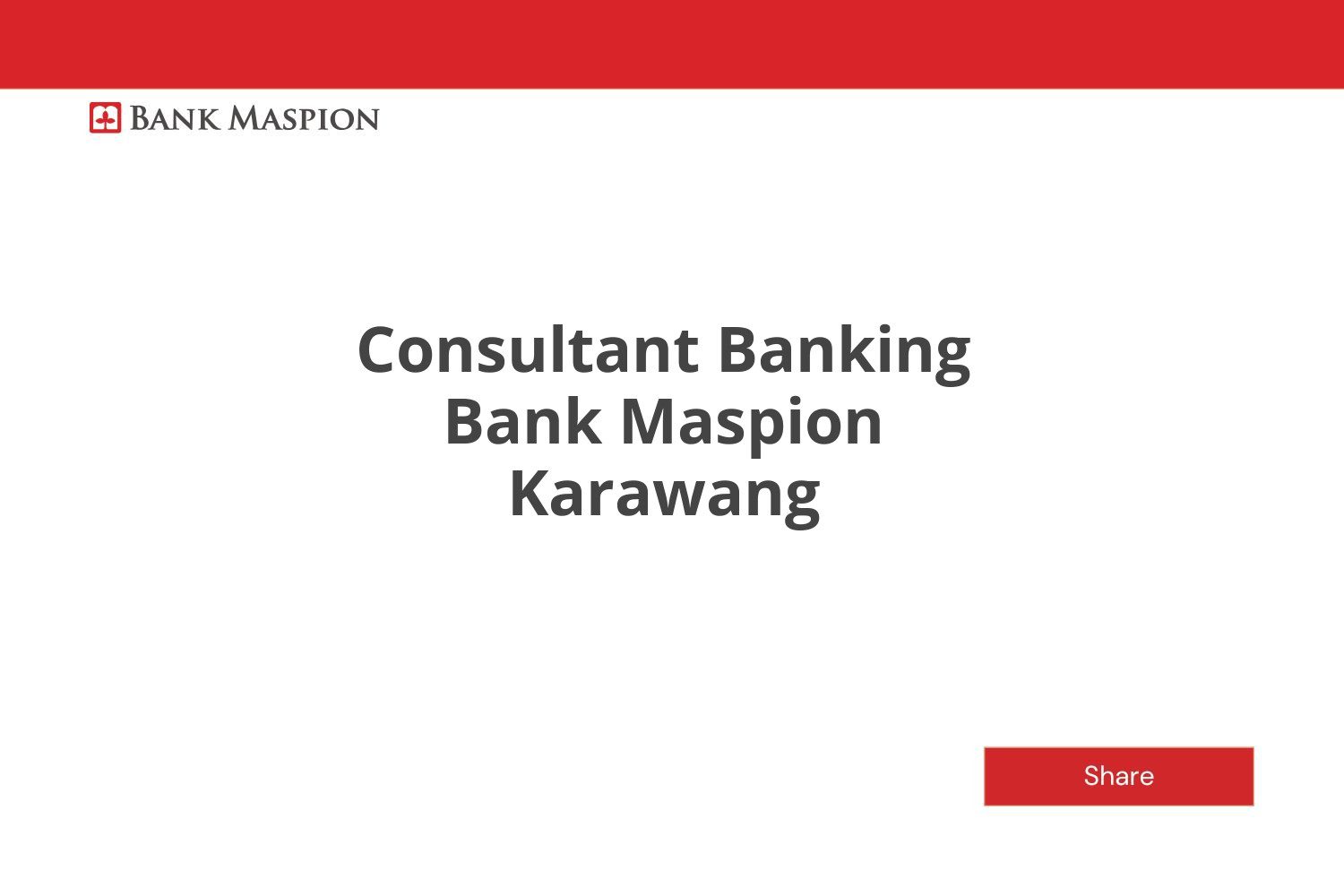 Consultant Banking Bank Maspion Karawang