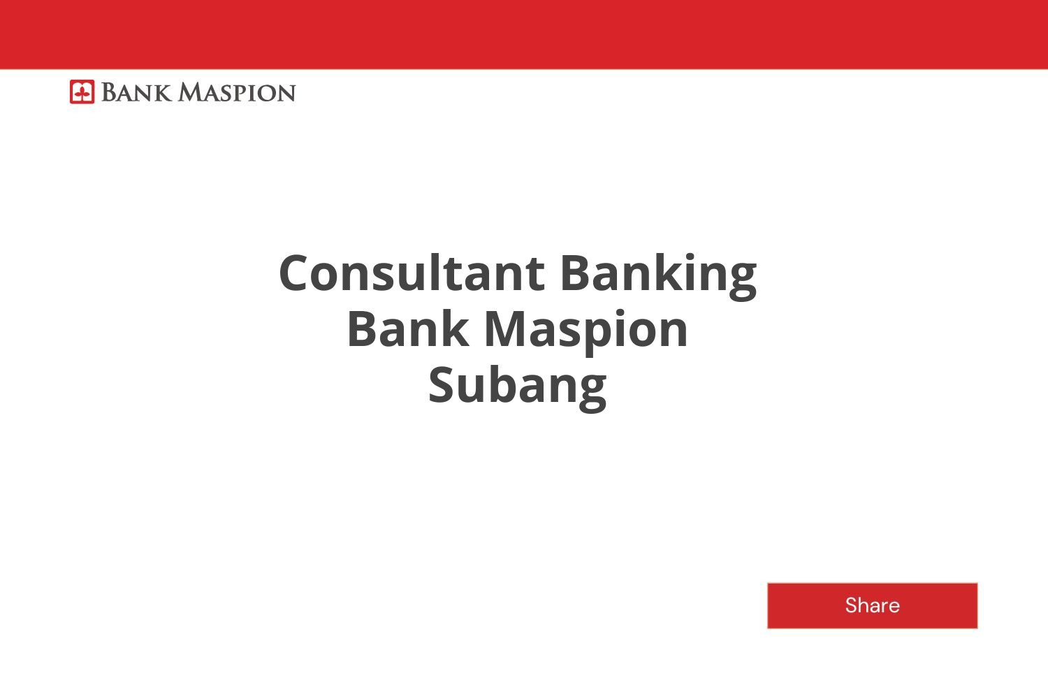 Consultant Banking Bank Maspion Subang