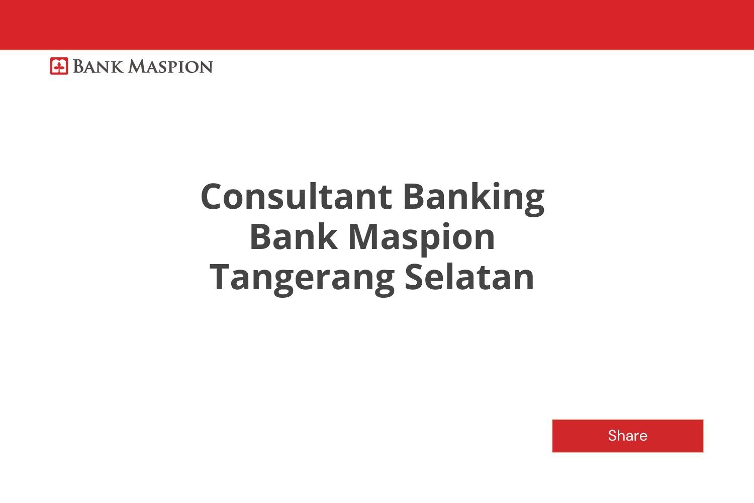 Consultant Banking Bank Maspion Tangerang Selatan