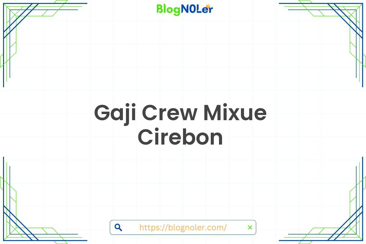 Gaji Crew Mixue Cirebon