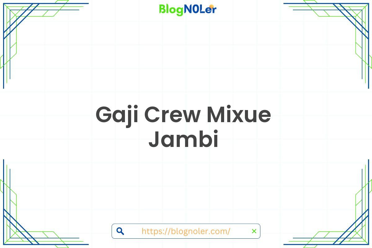 Gaji Crew Mixue Jambi