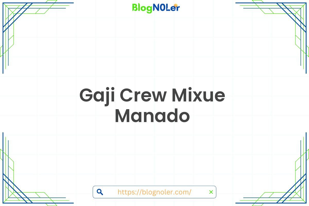 Gaji Crew Mixue Manado