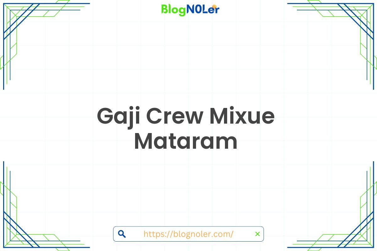 Gaji Crew Mixue Mataram