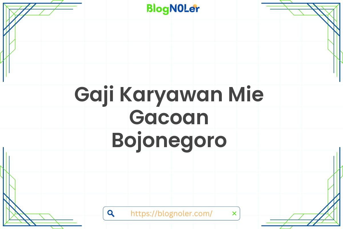 Gaji Karyawan Mie Gacoan Bojonegoro