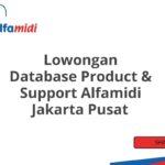 Lowongan Database Product & Support Alfamidi Jakarta Pusat