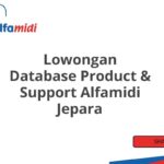 Lowongan Database Product & Support Alfamidi Jepara