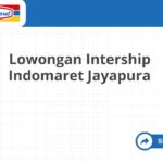 Lowongan Intership Indomaret Jayapura