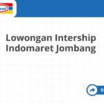 Lowongan Intership Indomaret Jombang