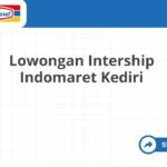 Lowongan Intership Indomaret Kediri