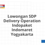 Lowongan SDP Delivery Operation Indopaket Indomaret Yogyakarta