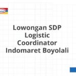 Lowongan SDP Logistic Coordinator Indomaret Boyolali