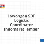 Lowongan SDP Logistic Coordinator Indomaret Jember