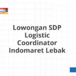 Lowongan SDP Logistic Coordinator Indomaret Lebak