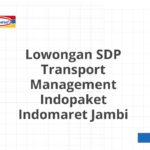 Lowongan SDP Transport Management Indopaket Indomaret Jambi