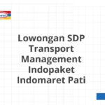 Lowongan SDP Transport Management Indopaket Indomaret Pati