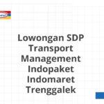 Lowongan SDP Transport Management Indopaket Indomaret Trenggalek