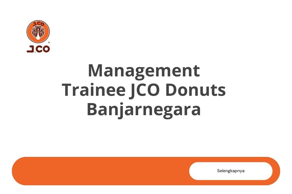 Management Trainee JCO Donuts Banjarnegara