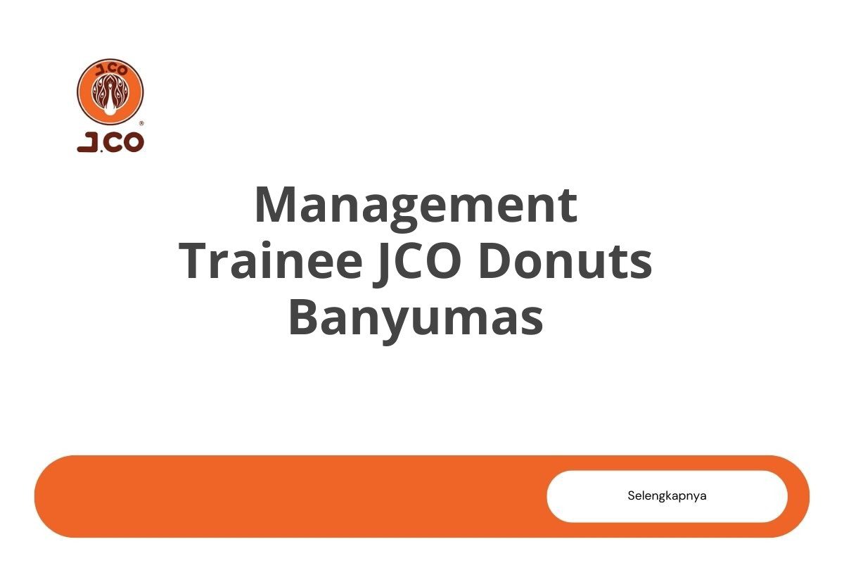 Management Trainee JCO Donuts Banyumas