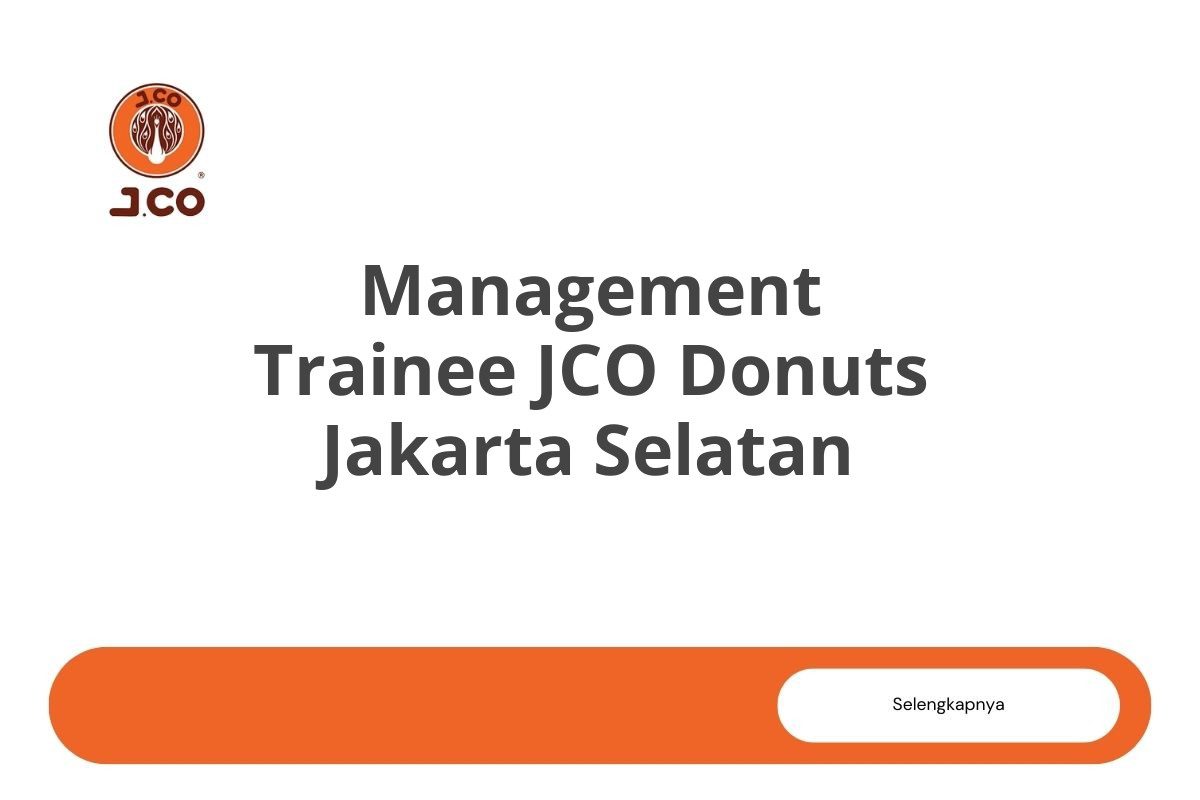 Management Trainee JCO Donuts Jakarta Selatan