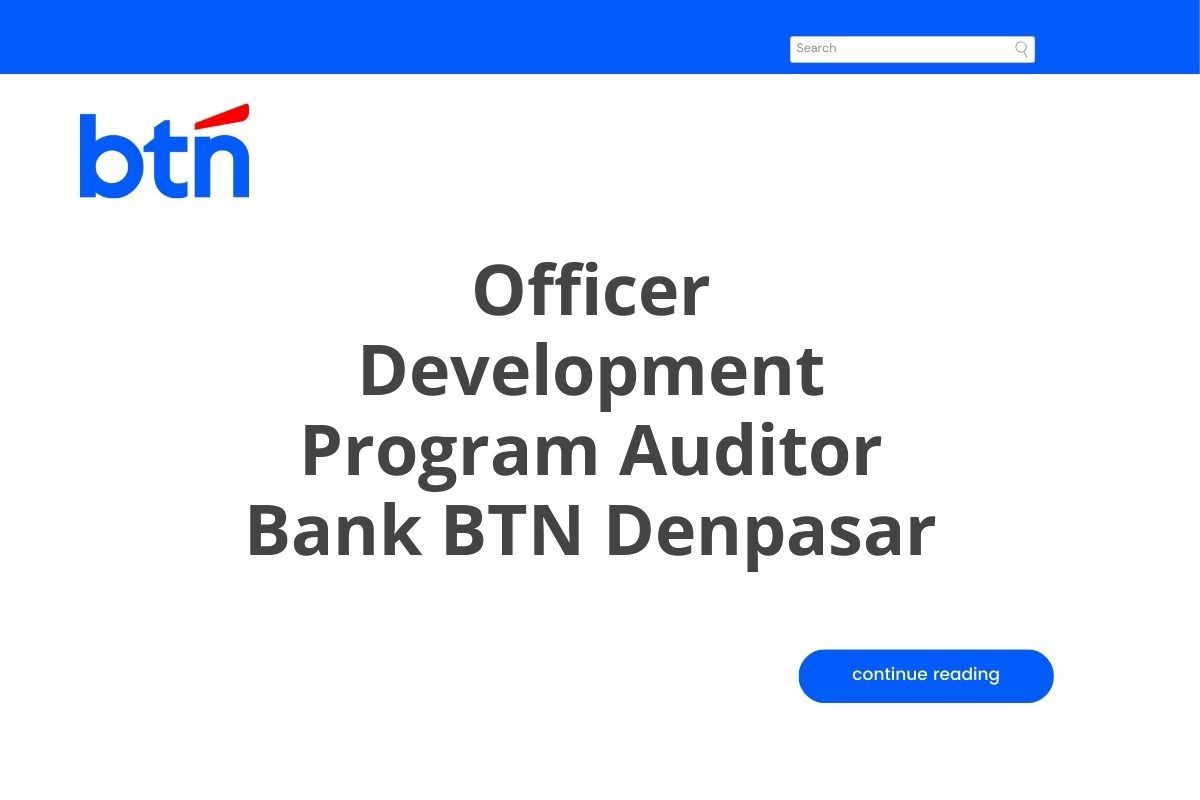 Officer Development Program Auditor Bank BTN Denpasar