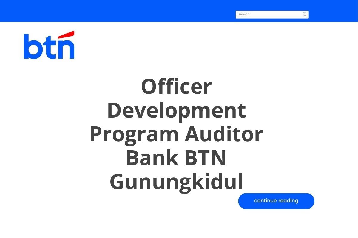 Officer Development Program Auditor Bank BTN Gunungkidul