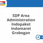 SDP Area Administration Indopaket Indomaret Grobogan