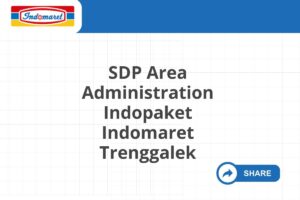 SDP Area Administration Indopaket Indomaret Trenggalek