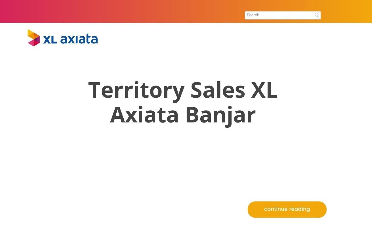 Territory Sales XL Axiata Banjar