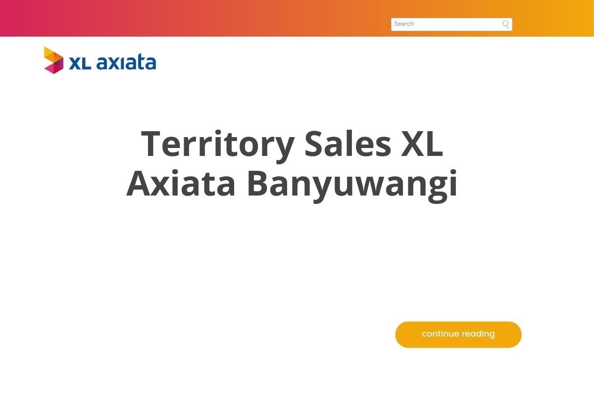 Territory Sales XL Axiata Banyuwangi