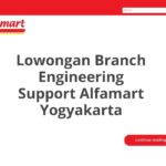 Lowongan Branch Engineering Support Alfamart Yogyakarta