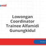 Lowongan Coordinator Trainee Alfamidi Gunungkidul