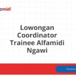 Lowongan Coordinator Trainee Alfamidi Ngawi