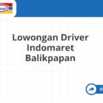 Lowongan Driver Indomaret Balikpapan