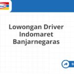 Lowongan Driver Indomaret Banjarnegaras