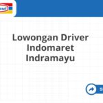 Lowongan Driver Indomaret Indramayu